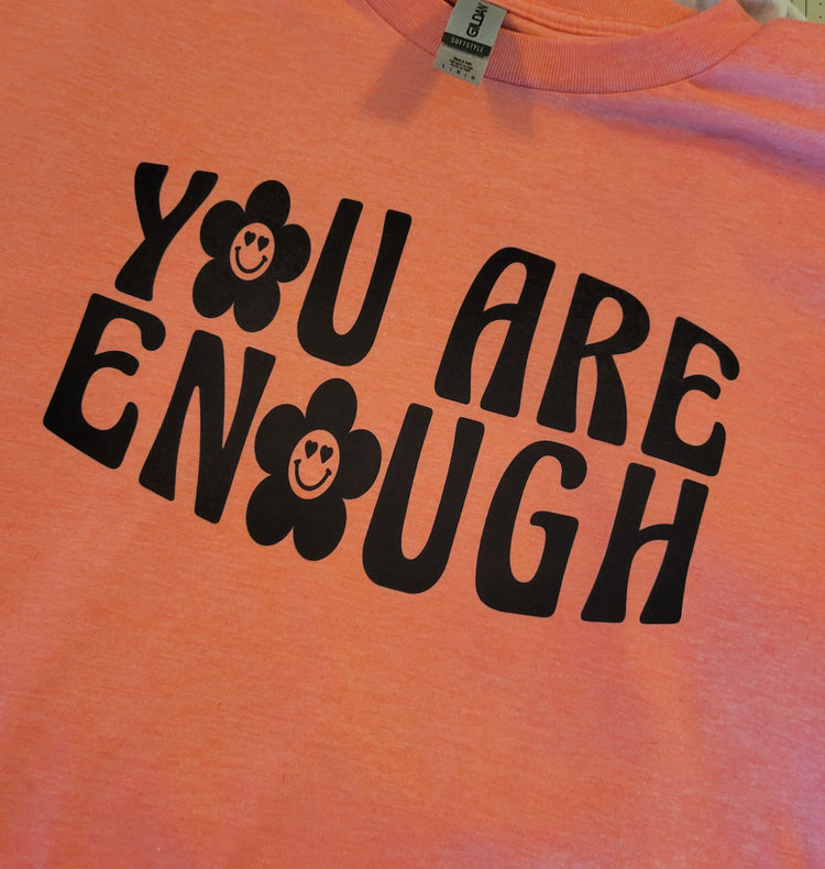 You are Enough short sleeve t-shirt