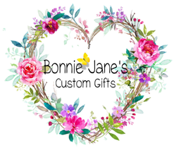 Bonnie Jane's Custom Gifts